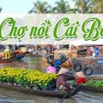 Chợ Nổi Cái Bè – Khám Phá Nét Văn Hóa Độc Đáo Trên Sông Tiền 4 chợ nổi cái bè